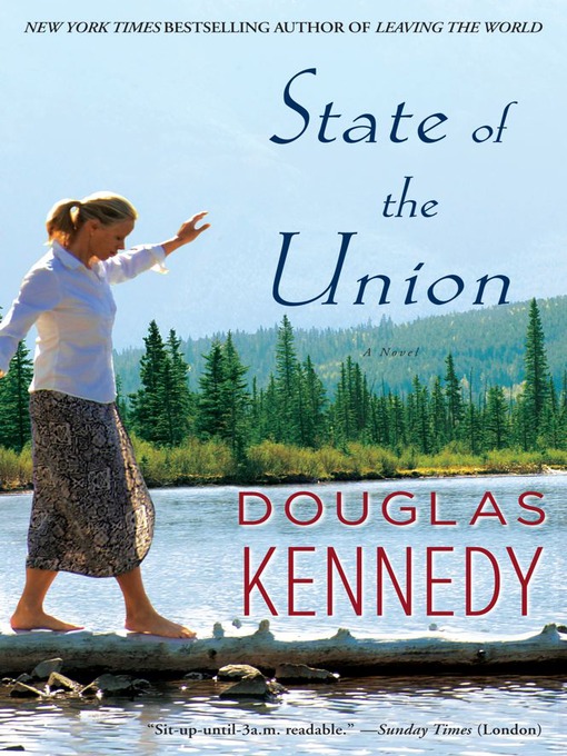 Title details for State of the Union by Douglas Kennedy - Wait list